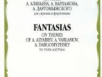 15326МИ Фантазии на темы Алябьева, Варламова, Даргомыжского. Для скрипки и ф-о, издат. "Музыка"